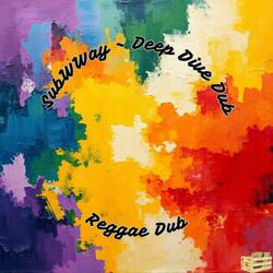 Deep Dive Dub (Mix 2)