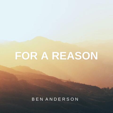 For A Reason