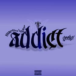 addict (feat. Martha Logue & geeko!)