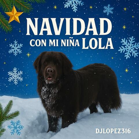 Navidad con mi niña Lola