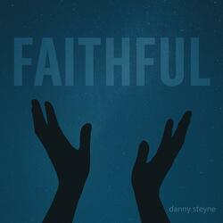 FAITHFUL (Remastered)