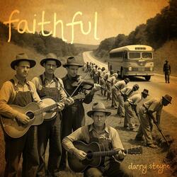 FAITHFUL (Prisoners Of Love)