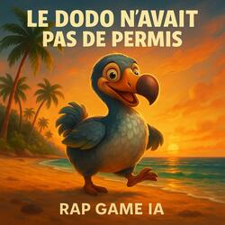 Le Dodo N'avait Pas de Permis