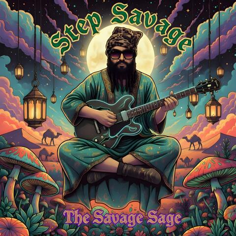Step Savage is: The Savage Sage