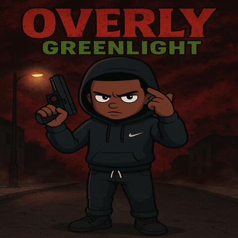 Overly (feat. GLreap)