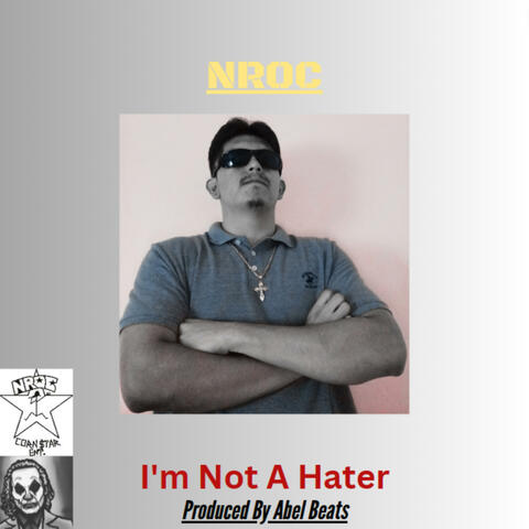 I'm Not A Hater