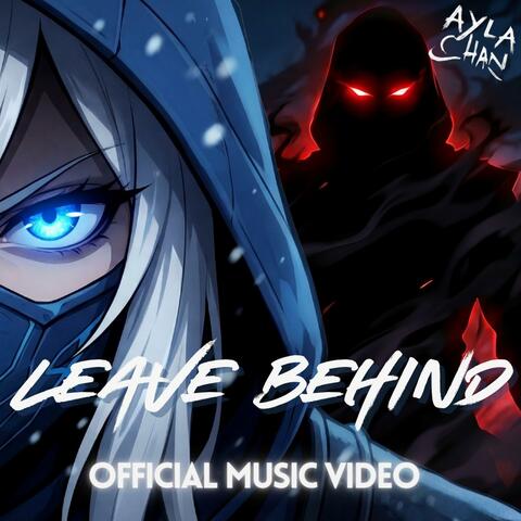Leave Behind (Remastered)
