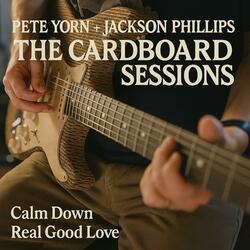 Calm Down (Cardboard Session)