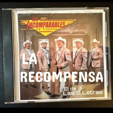 La Recompensa