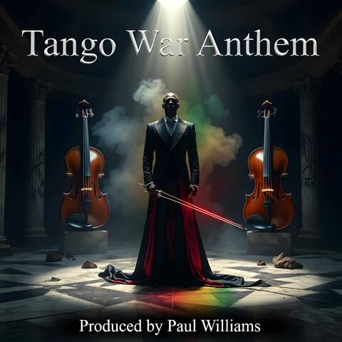 Tango War Anthem, Pt. 1