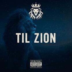Til' Zion