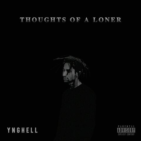 THOUGHTS OF A LONER