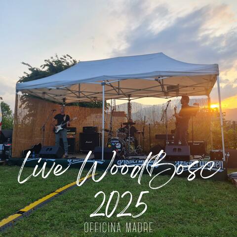 Live WoodBosc 2025