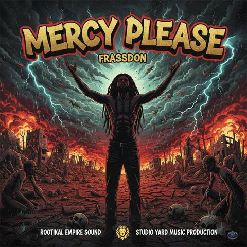 Mercy Please
