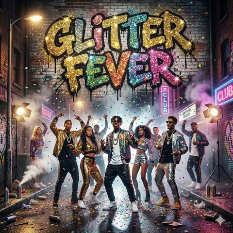 GLITTER FEVER