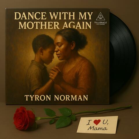 Dance With My Mother Again