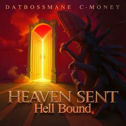 Heaven Sent, Hell Bound (Remake)