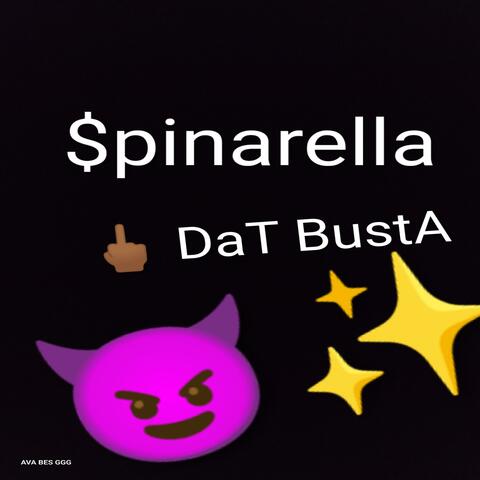 F DaT BustA (feat. $pinarella)