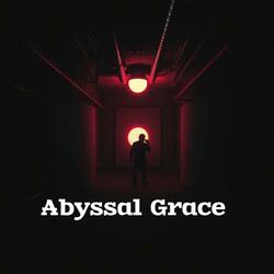 Abyssal Grace