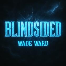 Blindsided