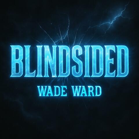 Blindsided