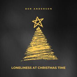Loneliness At Christmas Time