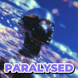 Paralysed