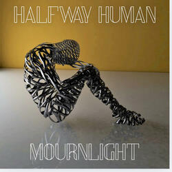 Halfway Human