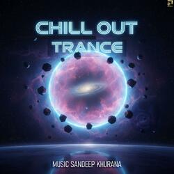 Chill Out Trance
