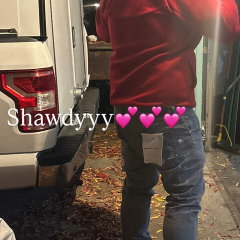 Shawdyyy (feat. ProducedByAlann)