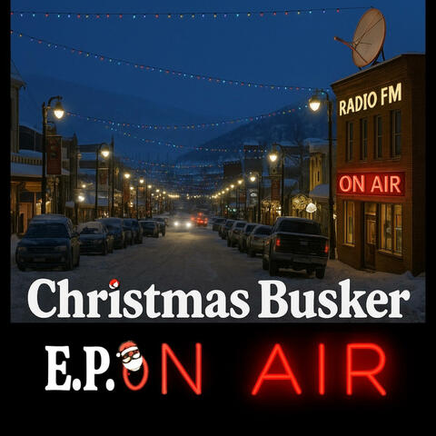 Christmas Busker EP (On Air)