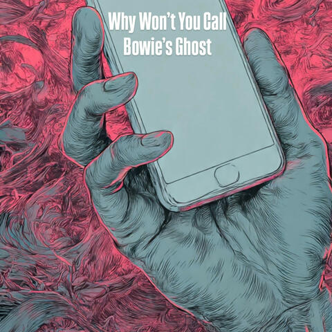 Why Won't You Call?