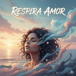 Respira amor