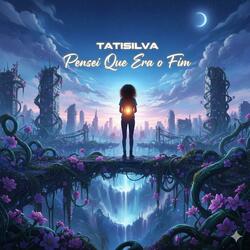 Pensei que era o fim