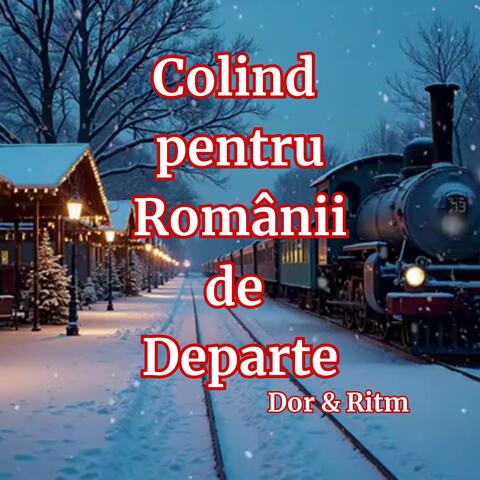 Colind pentru Românii de Departe