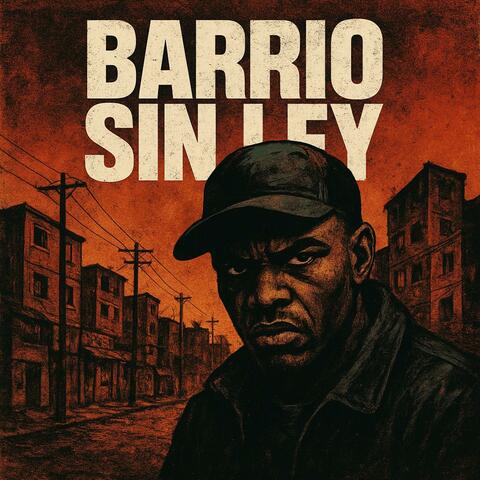 Barrio sin ley