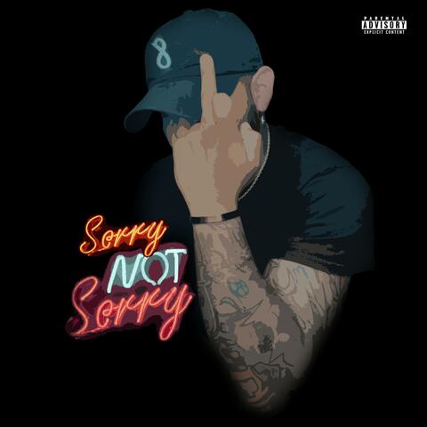 Sorry Not Sorry