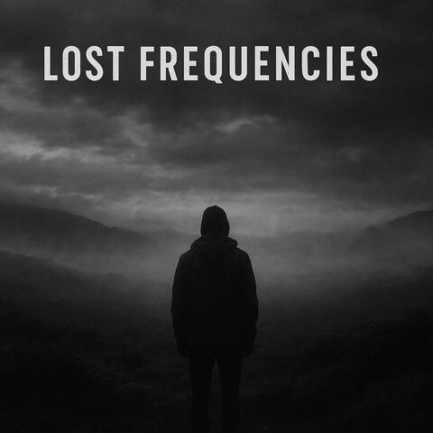 Lost Frequencies