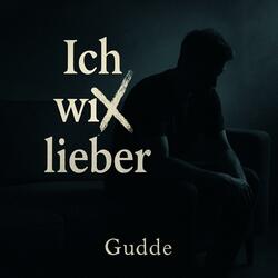 Ich wix lieber