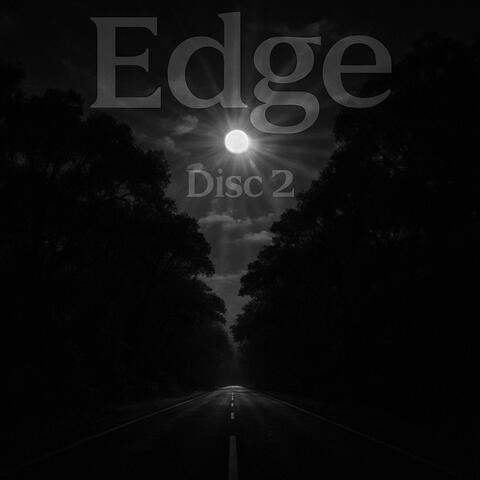 The Edge (Prt 2)