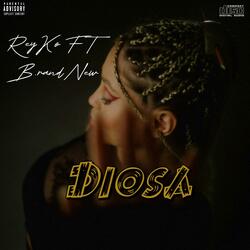 Diosa (feat. BrandNew)
