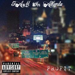 5am in Atlanta