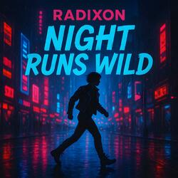 Night Runs Wild