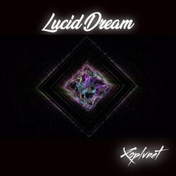 Lucid Dream