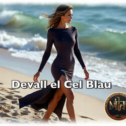 Devall el Cel Blau
