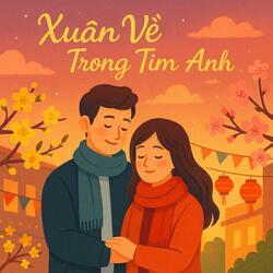 Xuân Về Trong Tim Anh (Special Version 2)