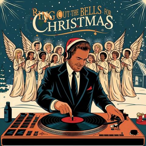 Ring out the Bells for Christmas (Jazz Hop Version)