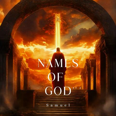 Names Of God (Pt.2)