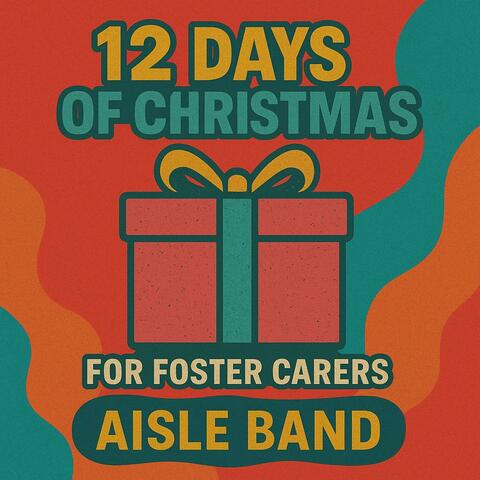 12 Days of Christmas for Foster Carers