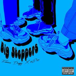 Big Steppas (feat. 257Rico)
